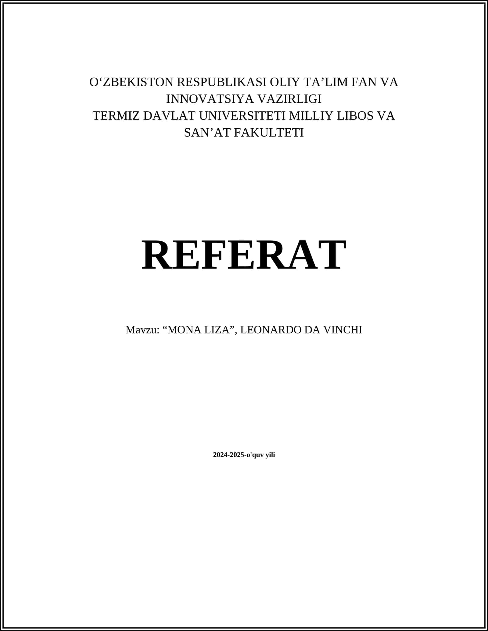 Mavzu: "MONA LIZA", LEONARDO DA VINCHI
