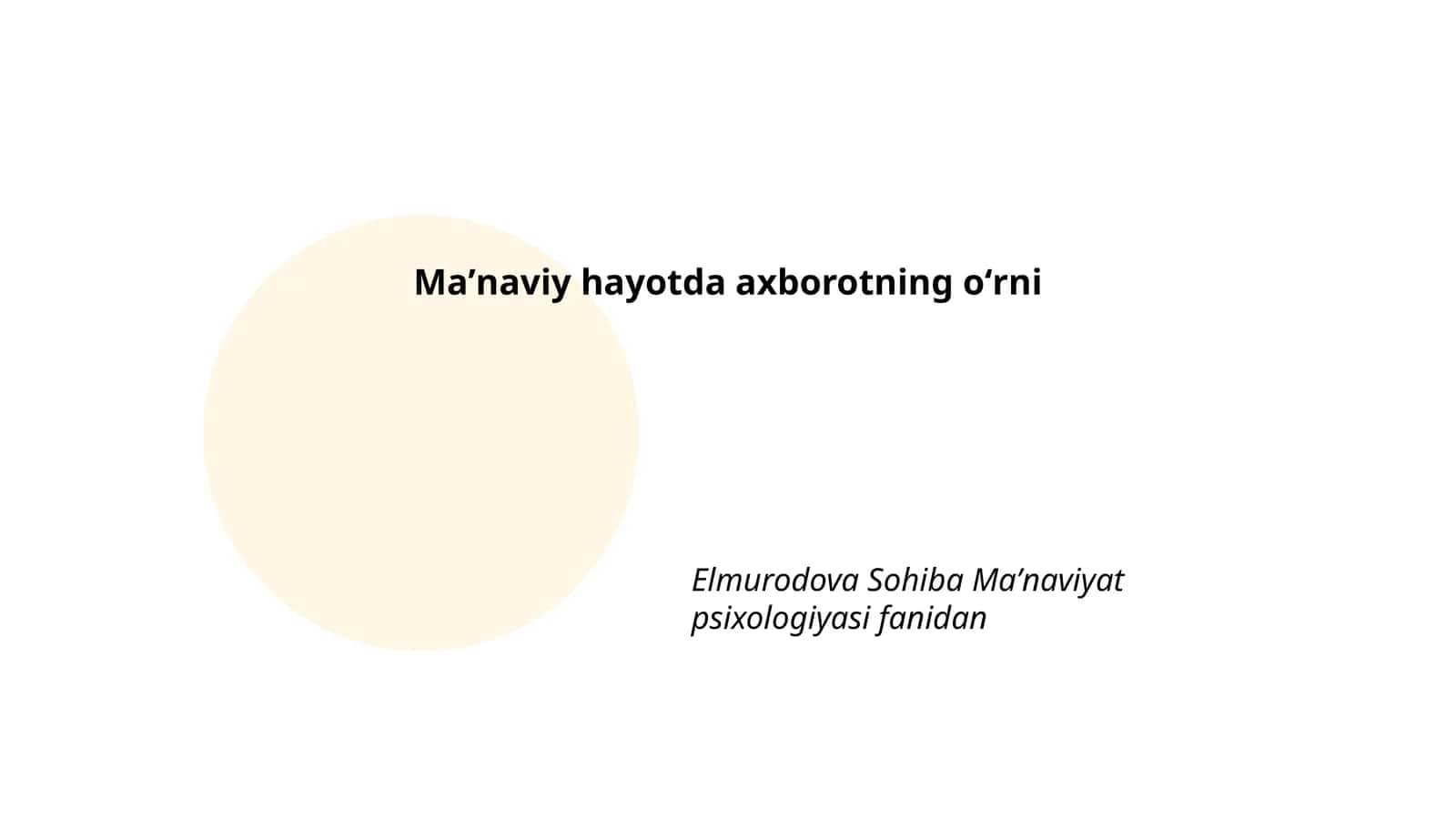 Ma'naviy hayotda axborotning oʻrni