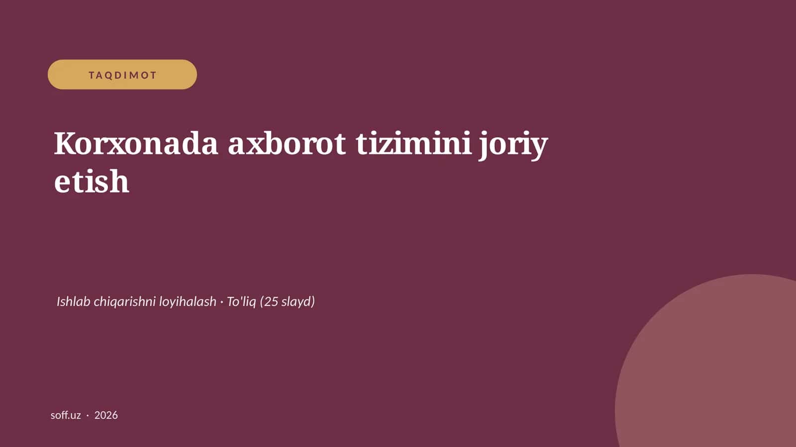 Korxonada axborot tizimini joriy etish