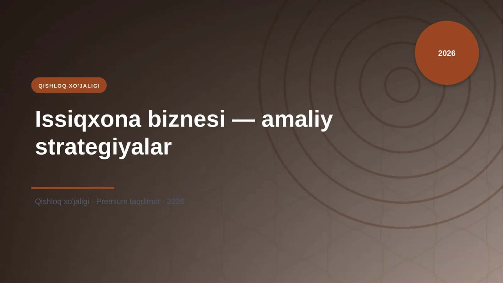 Issiqxona biznesi — amaliy strategiyalar