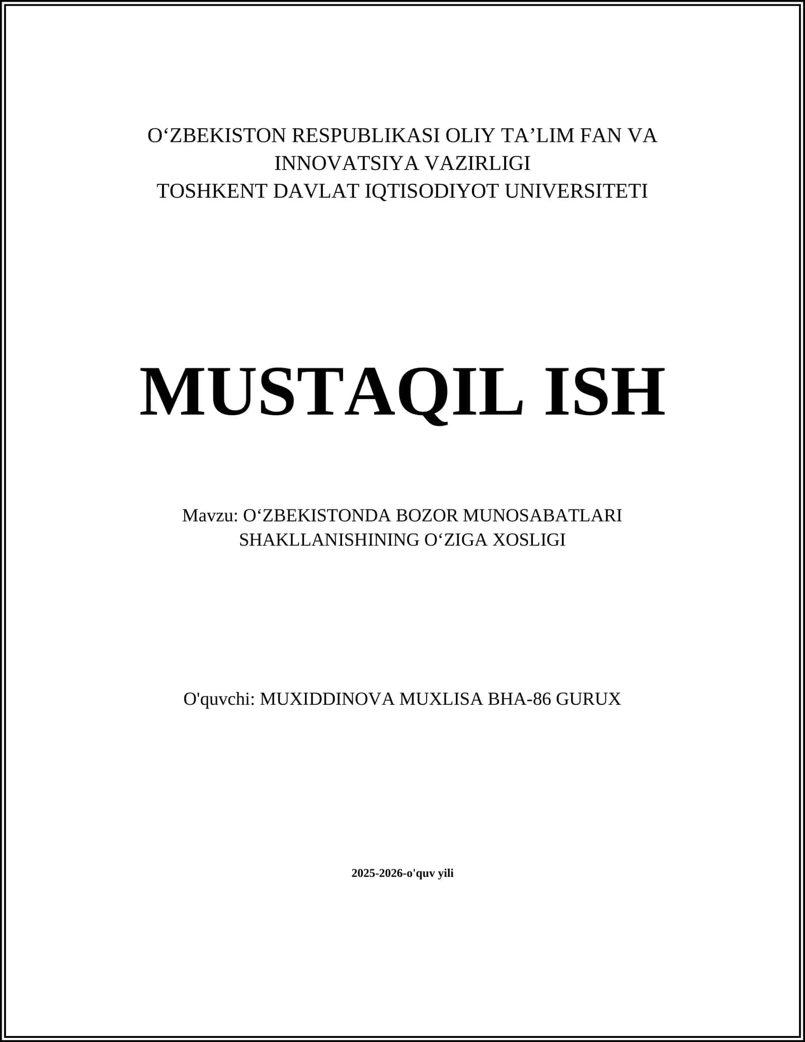 OʻZBEKISTONDA BOZOR MUNOSABATLARI SHAKLLANISHINING OʻZIGA XOSLIGI