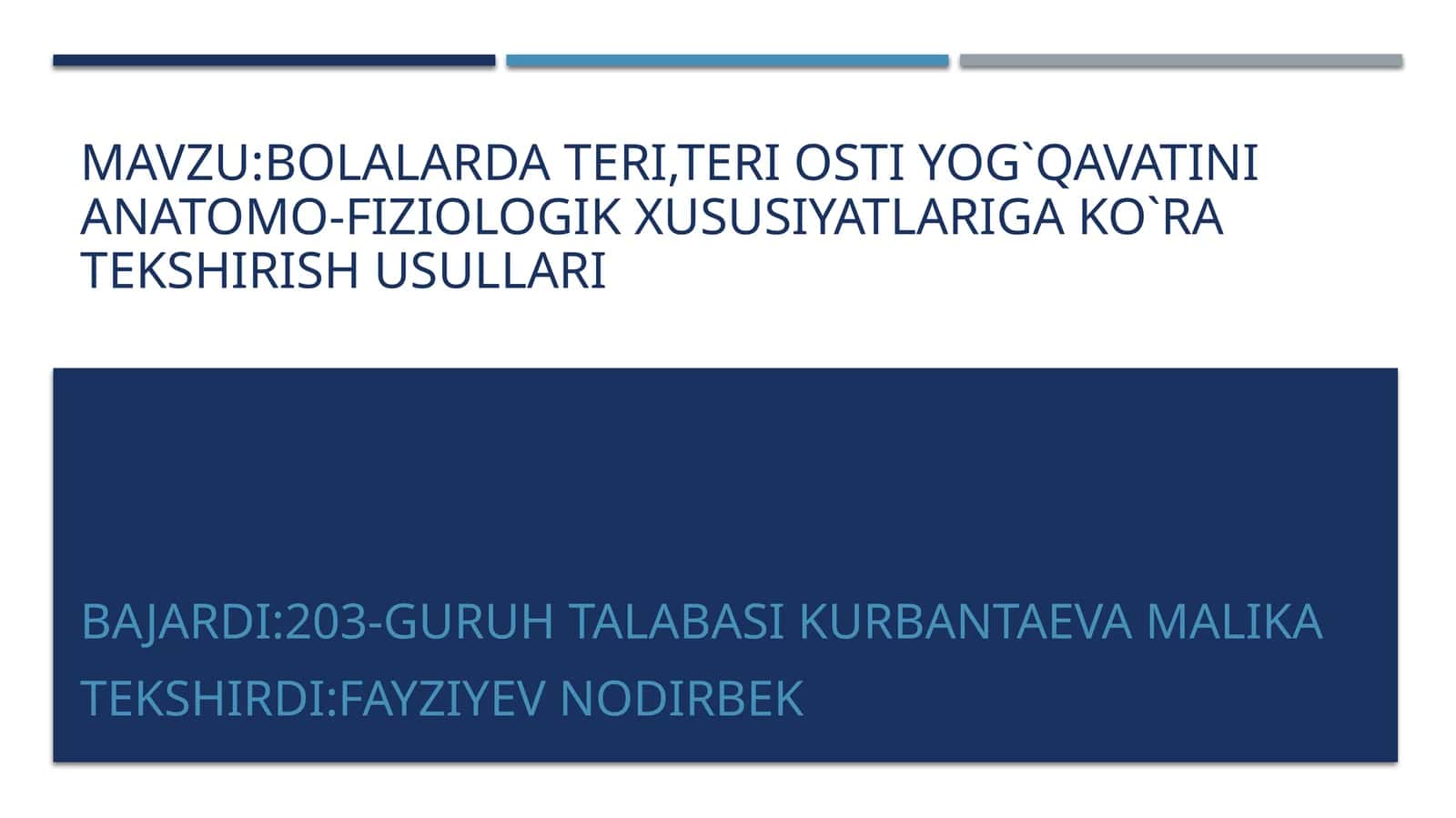 Bolalardaterio'stiyog`qavatinianatomo-fiziologik xususiyatlarigako`ratekshirishusullari