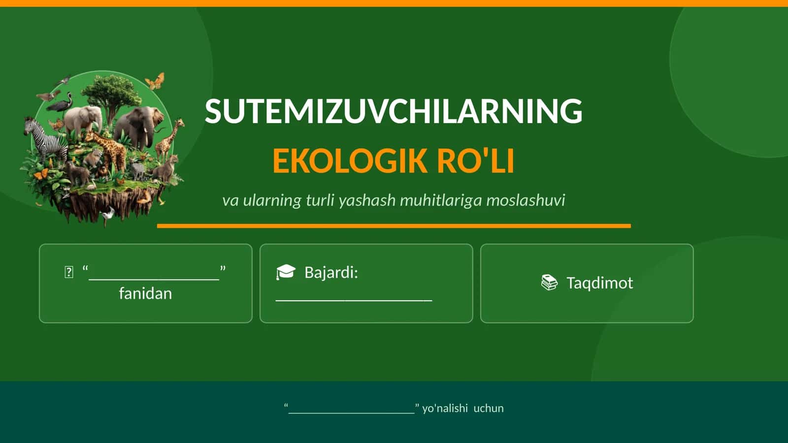 Sutemizuvchilarning ekologik roli va ularning turli yashash muhitlariga moslashuvi