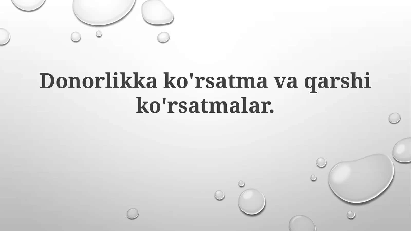 Donorlikkako'rsatmavaqarshiko'rsatmalar