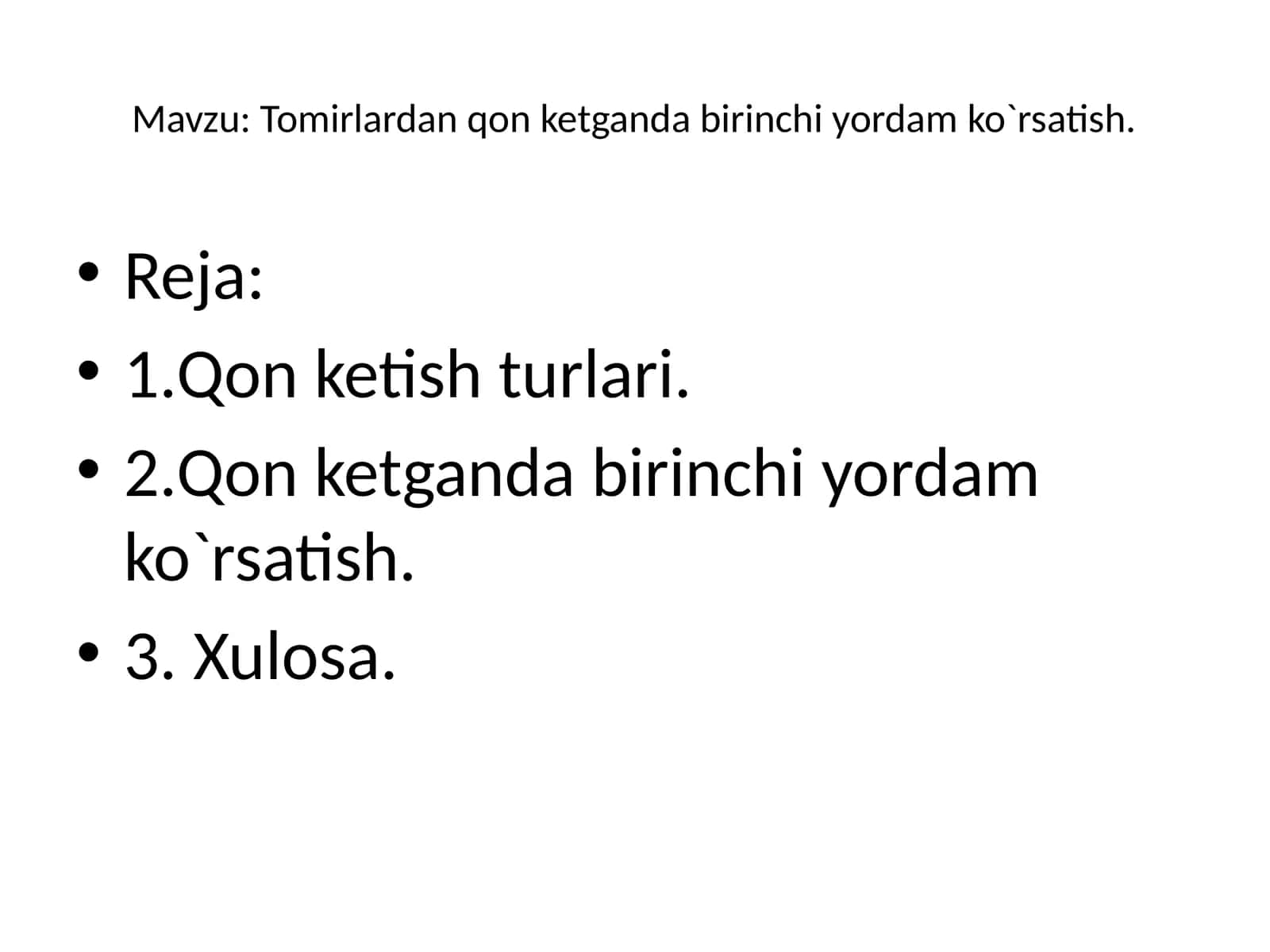 Qon Ketish Va Birinchi Yordam Ko`rsatish
