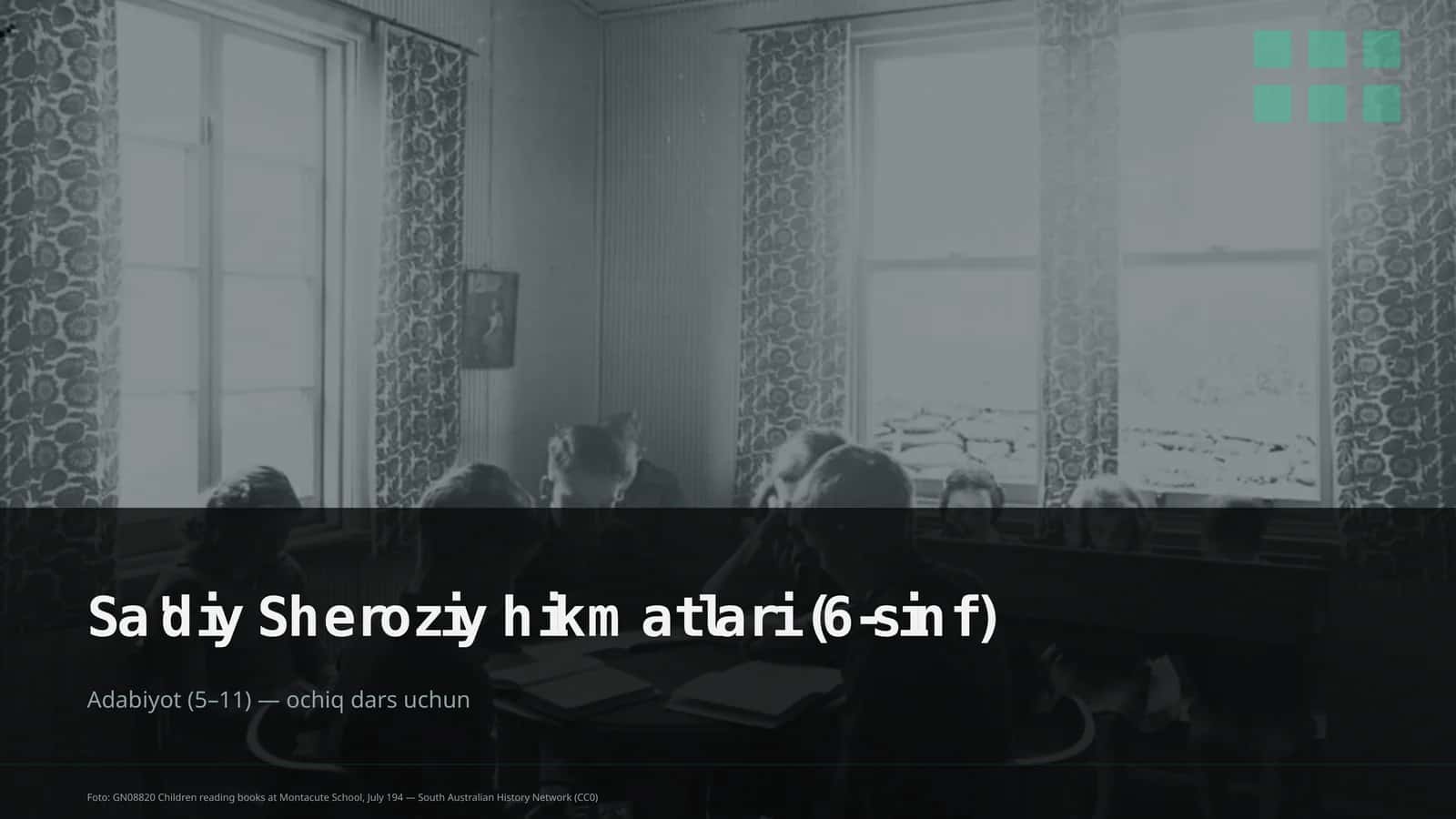 Sa'diy Sheroziy hikmatlari (6-sinf)