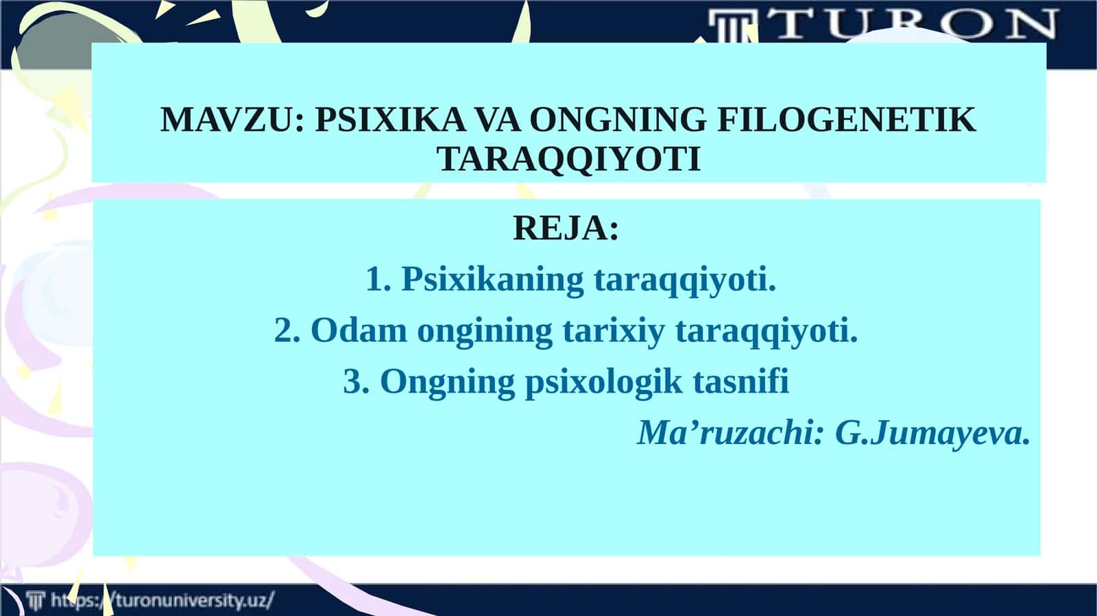 PSIXIKA VA ONGNING FILOGENETIK TARAQQIYOTI