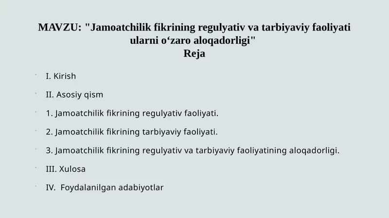 Jamoatchilik fikrining regulyativ va tarbiyaviy faoliyati ularni o‘zaro aloqadorligi