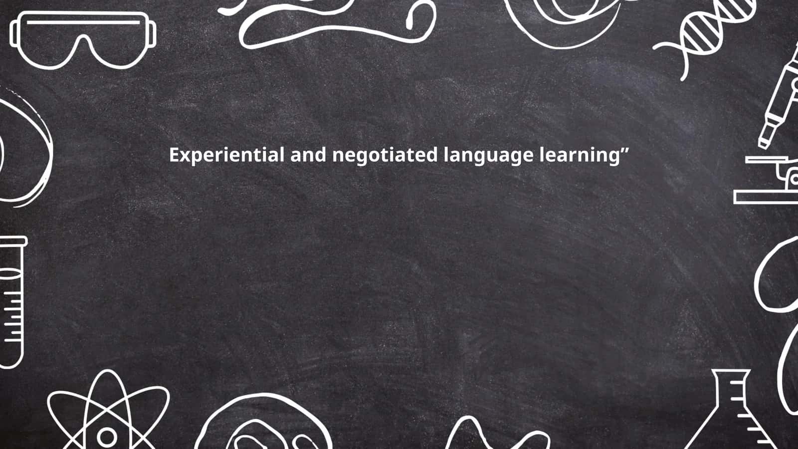 Experiential and negotiated language learning