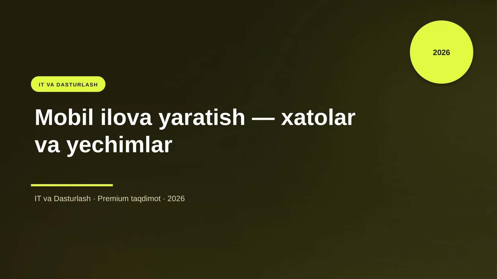 Mobil ilova yaratish — xatolar va yechimlar