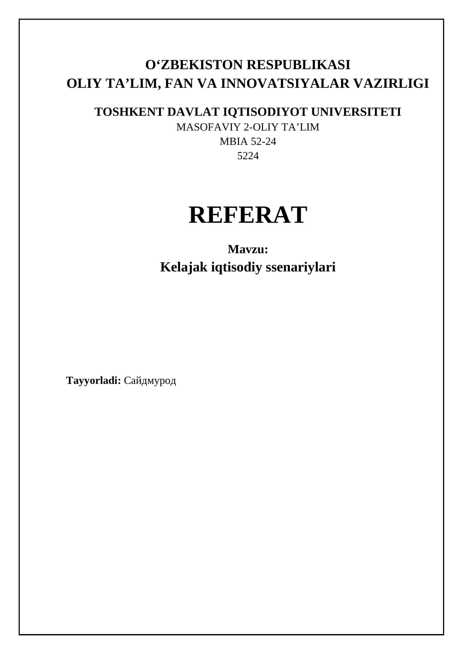 Kelajak iqtisodiy ssenariylari