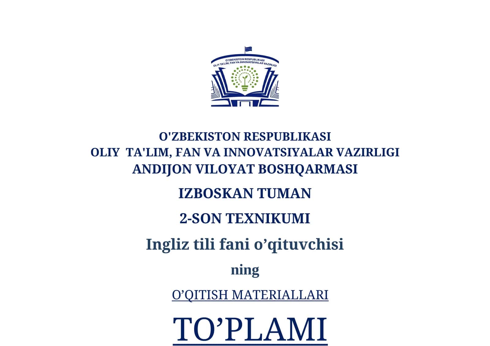 INGLIZ TILI FANIDAN YANGI ISHCHI O'QUV DASTUR