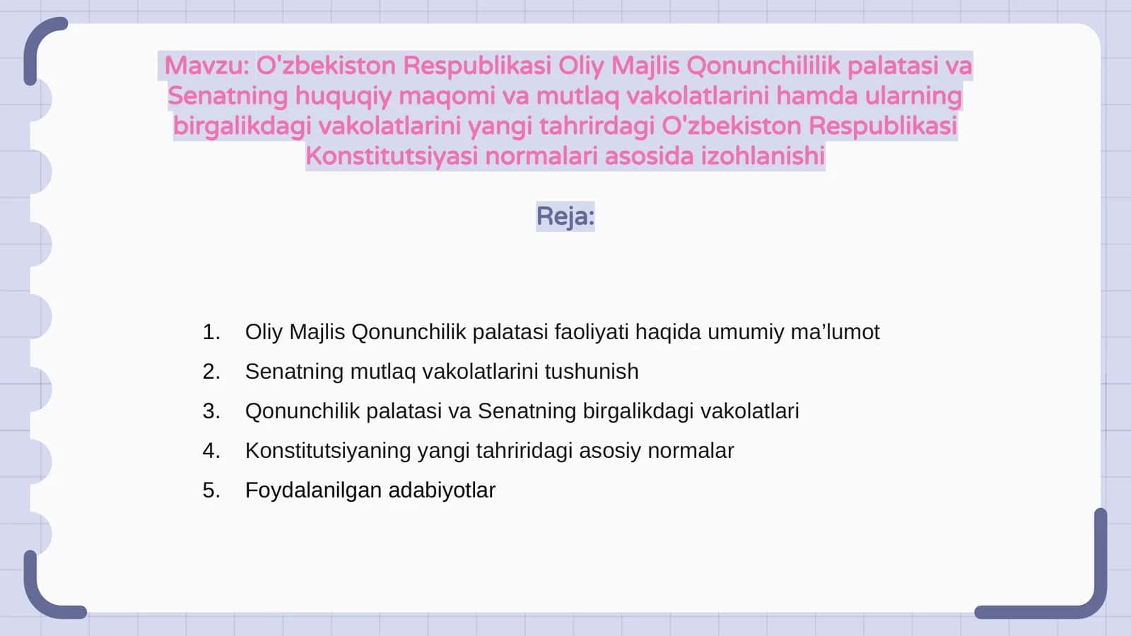 O'zbekiston Respublikasi Oliy Majlis Qonunchililik palatasi va Senatning huquqiy maqomi va mutlaq vakolatlarini hamda ularning birgalikdagi vakolatlarini yangi tahrirdagi O'zbekiston Respublikasi Konstitutsiyasi normalari asosida izohlanishi
