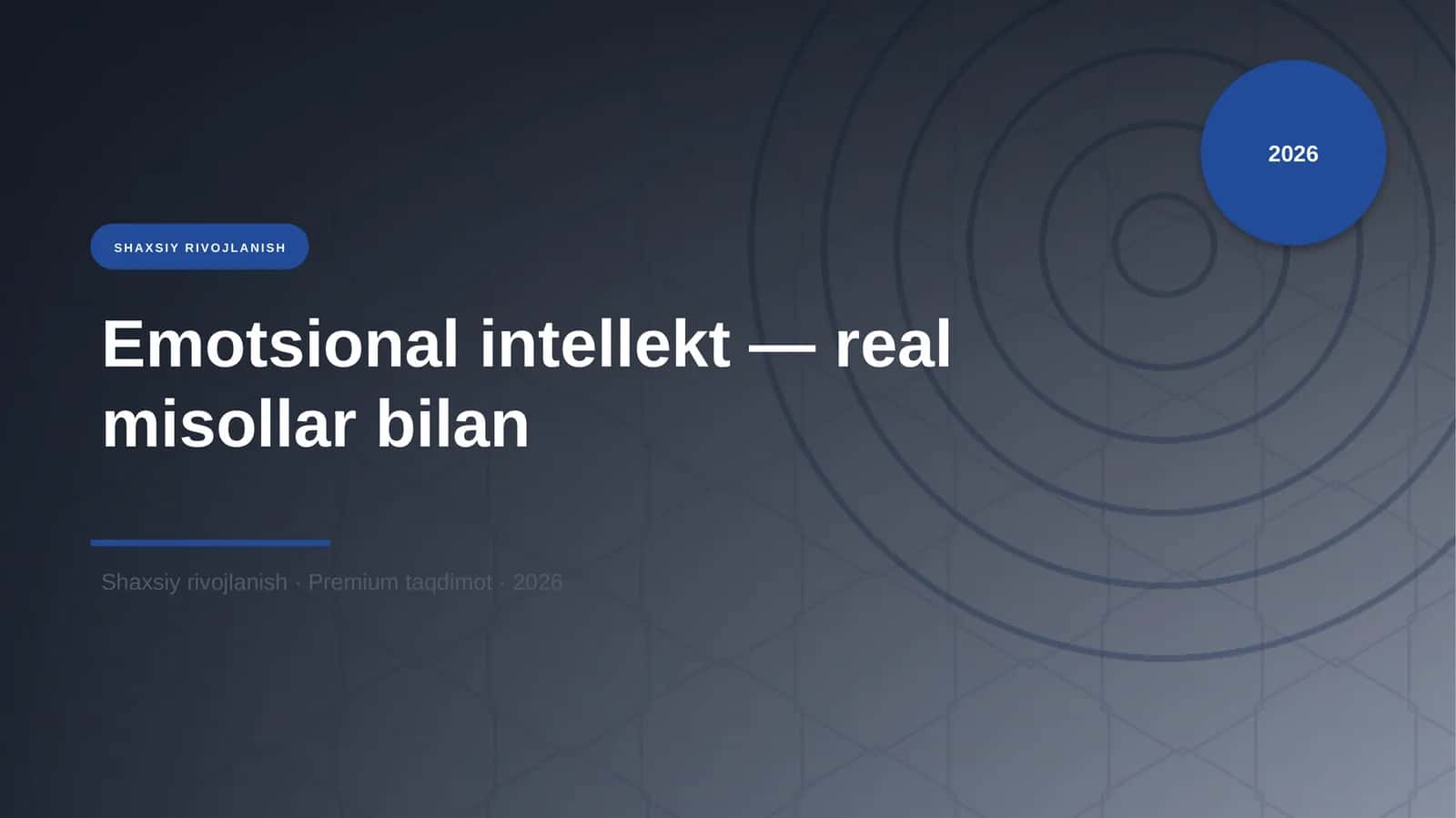 Emotsional intellekt — real misollar bilan