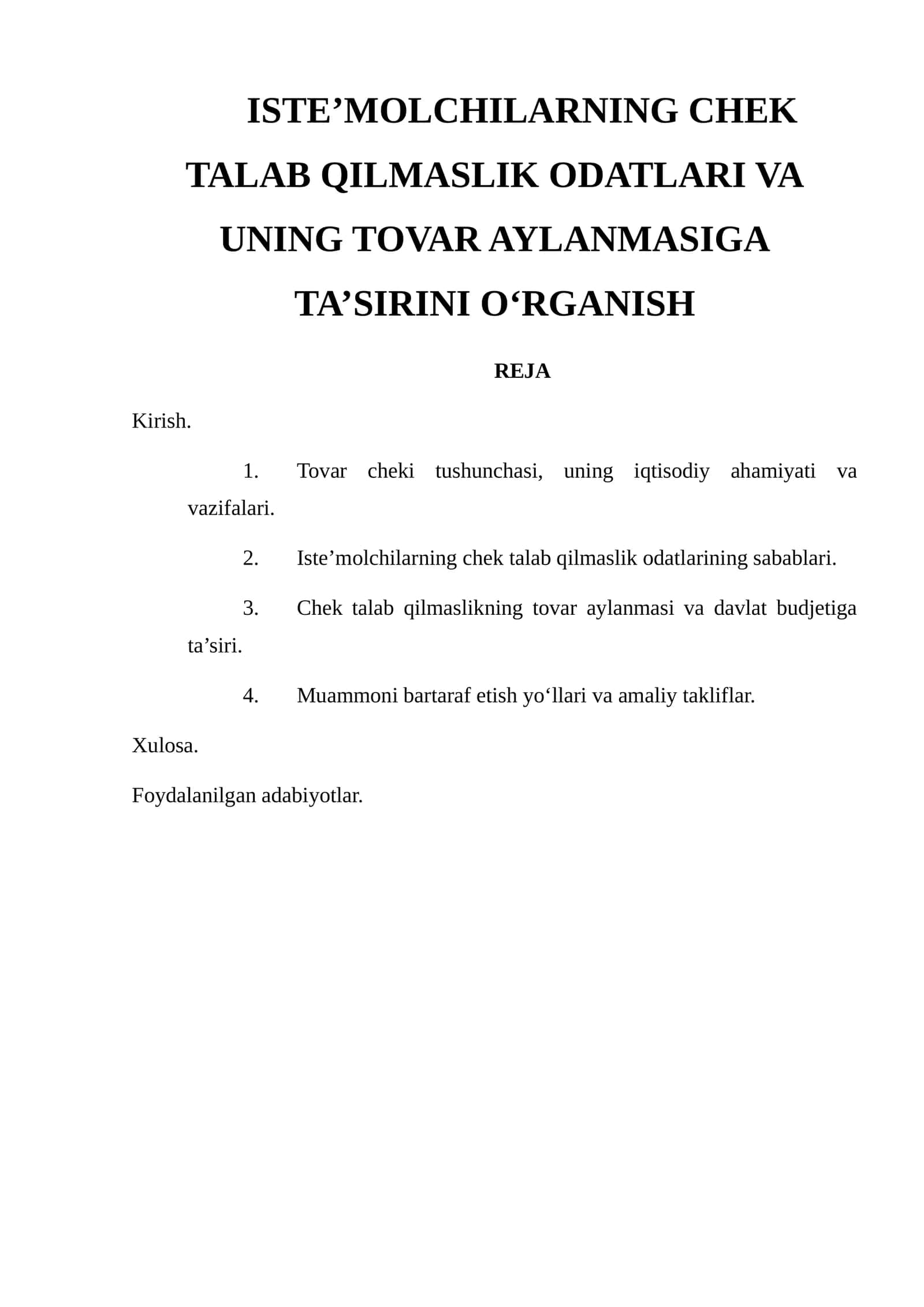 ISTE’MOLCHILARNING CHEK TALAB QILMASLIK ODATLARI VA UNING TOVAR AYLANMASIGA TA’SIRINI O‘RGANISH