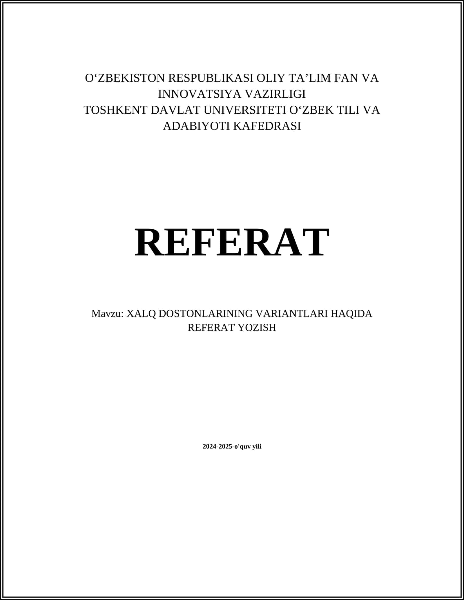 XALQ DOSTONLARINING VARIANTLARI HAQIDA REFERAT YOZISH