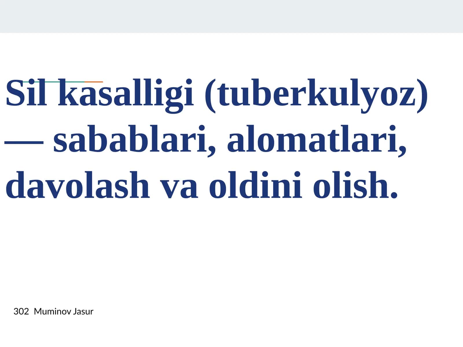Sil kasalligi(tuberkulyoz)
