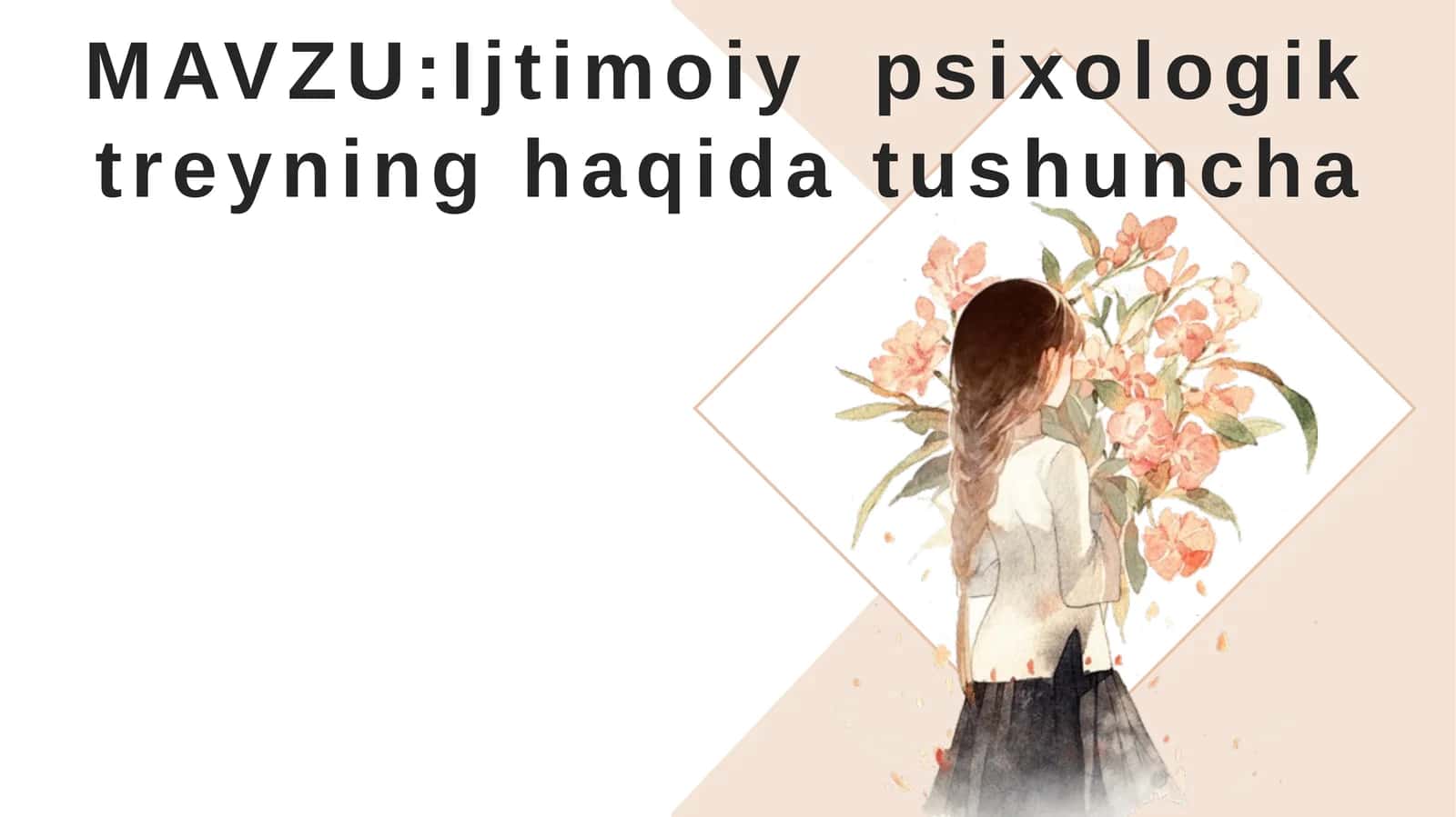 Ijtimoiy psixologik treyning haqida tushuncha