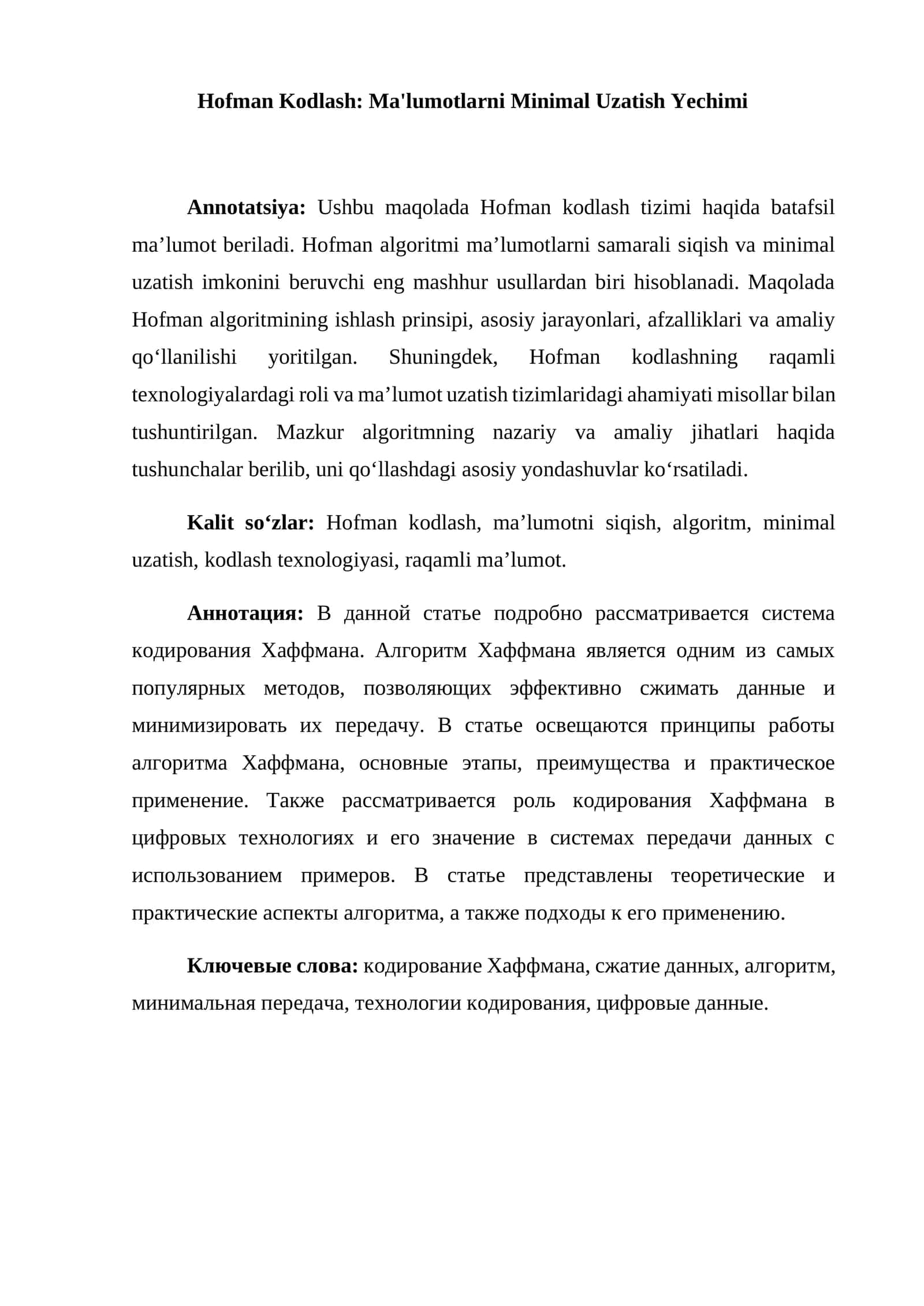Hofman Kodlash: Ma'lumotlarni Minimal Uzatish Yechimi