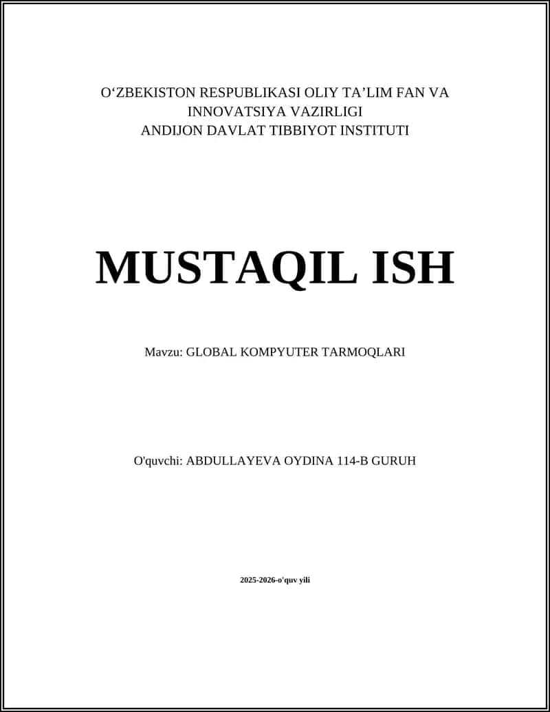 Global kompyuter tarmoqlarining tarixi va rivojlanishi