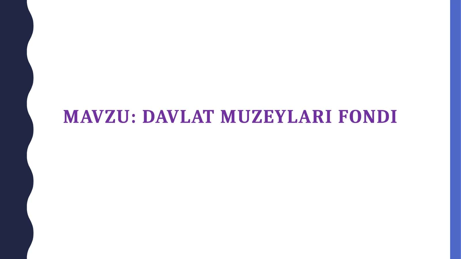 Davlat muzeylari fondi