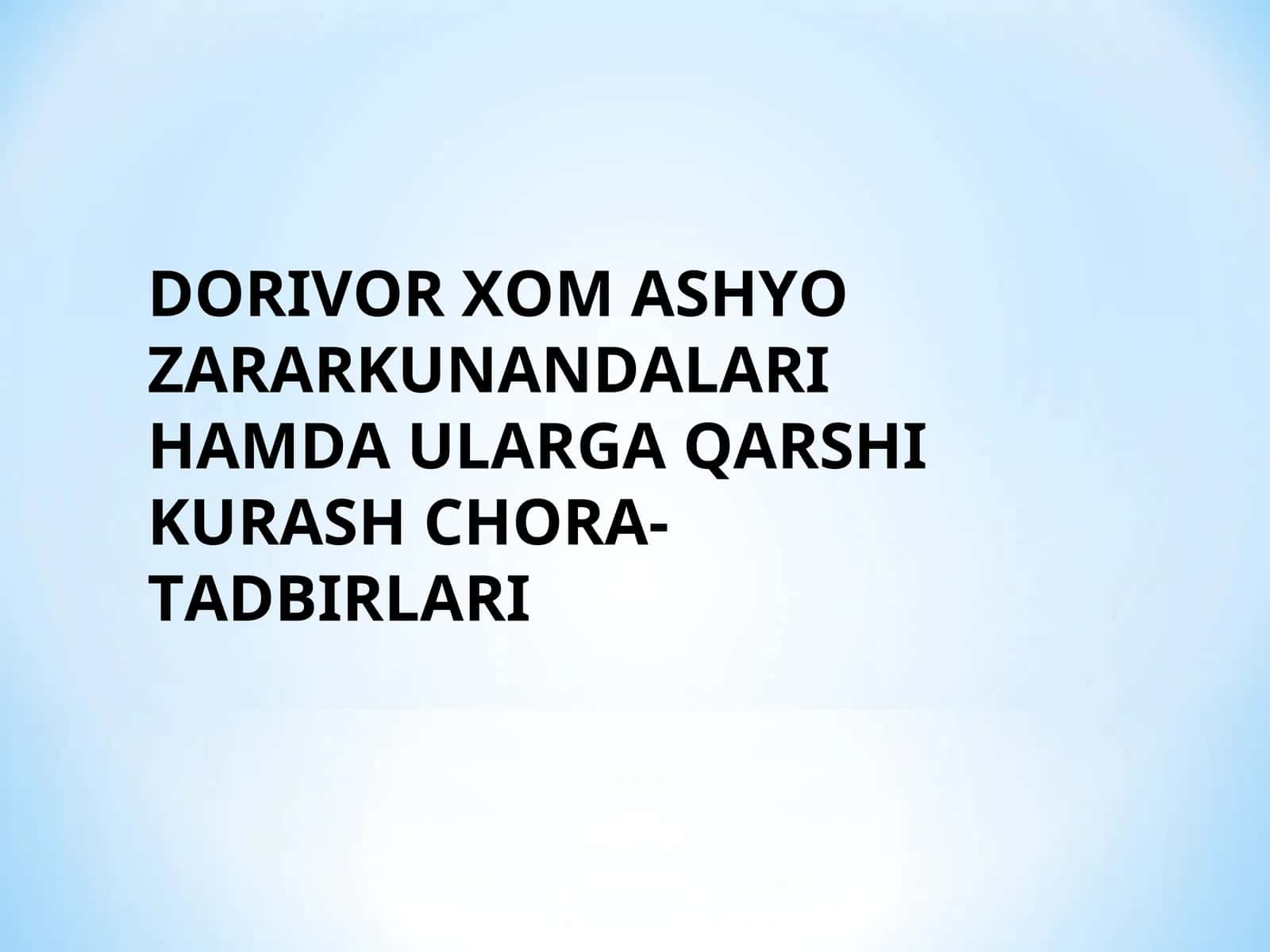 Dorivor xom-ashyo zararkunandalari va ularga qarshi kurash chora tadbirlari