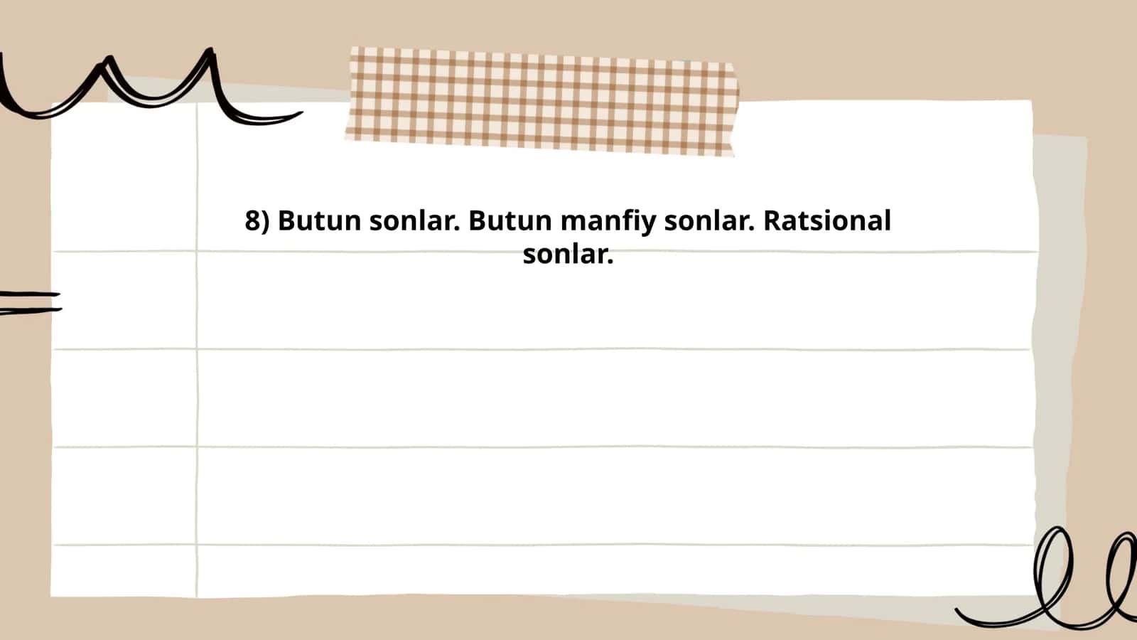 Butun sonlar. Butun manfiy sonlar. Ratsional sonlar