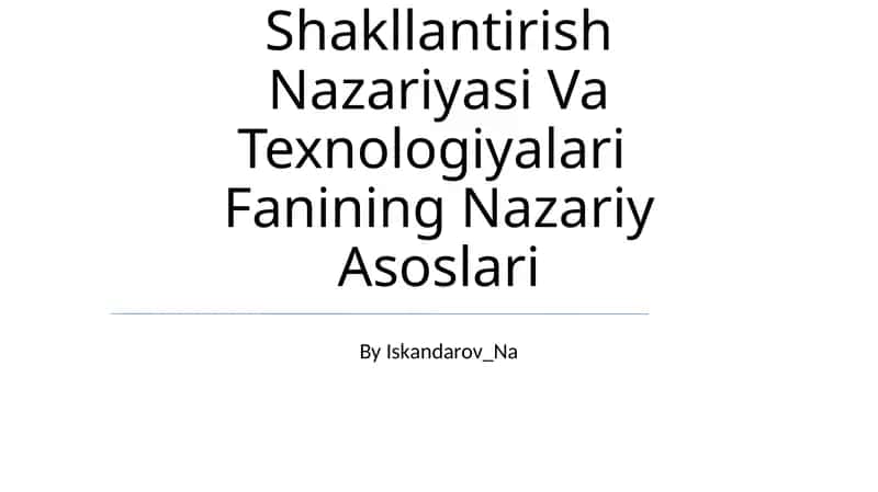 Matematik Tasavvurlarni Shakllantirish Nazariyasi Va Texnologiyalari Fanining Nazariy Asoslari