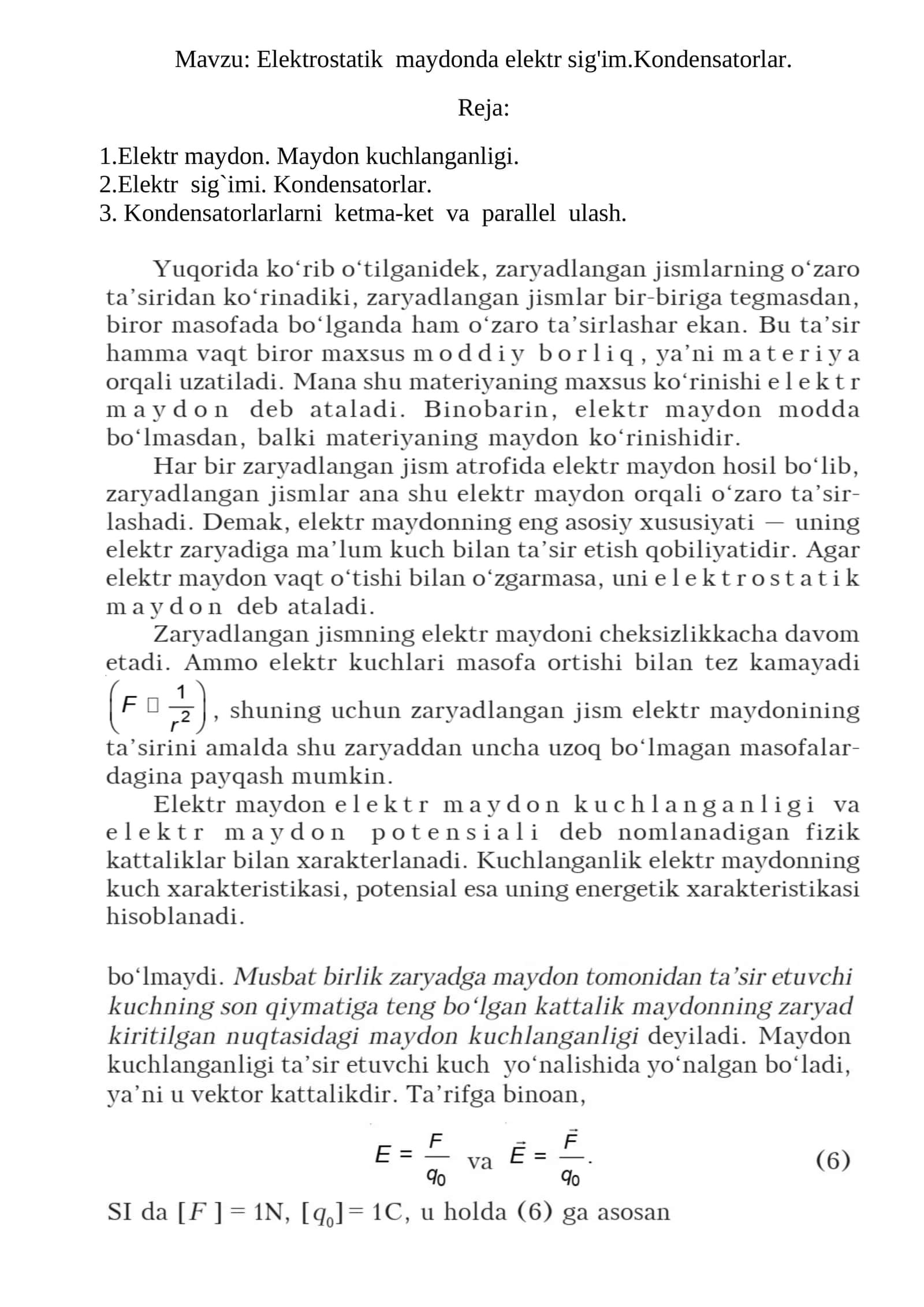 Elektrostatik maydonda elektr sig'im.Kondensatorlar