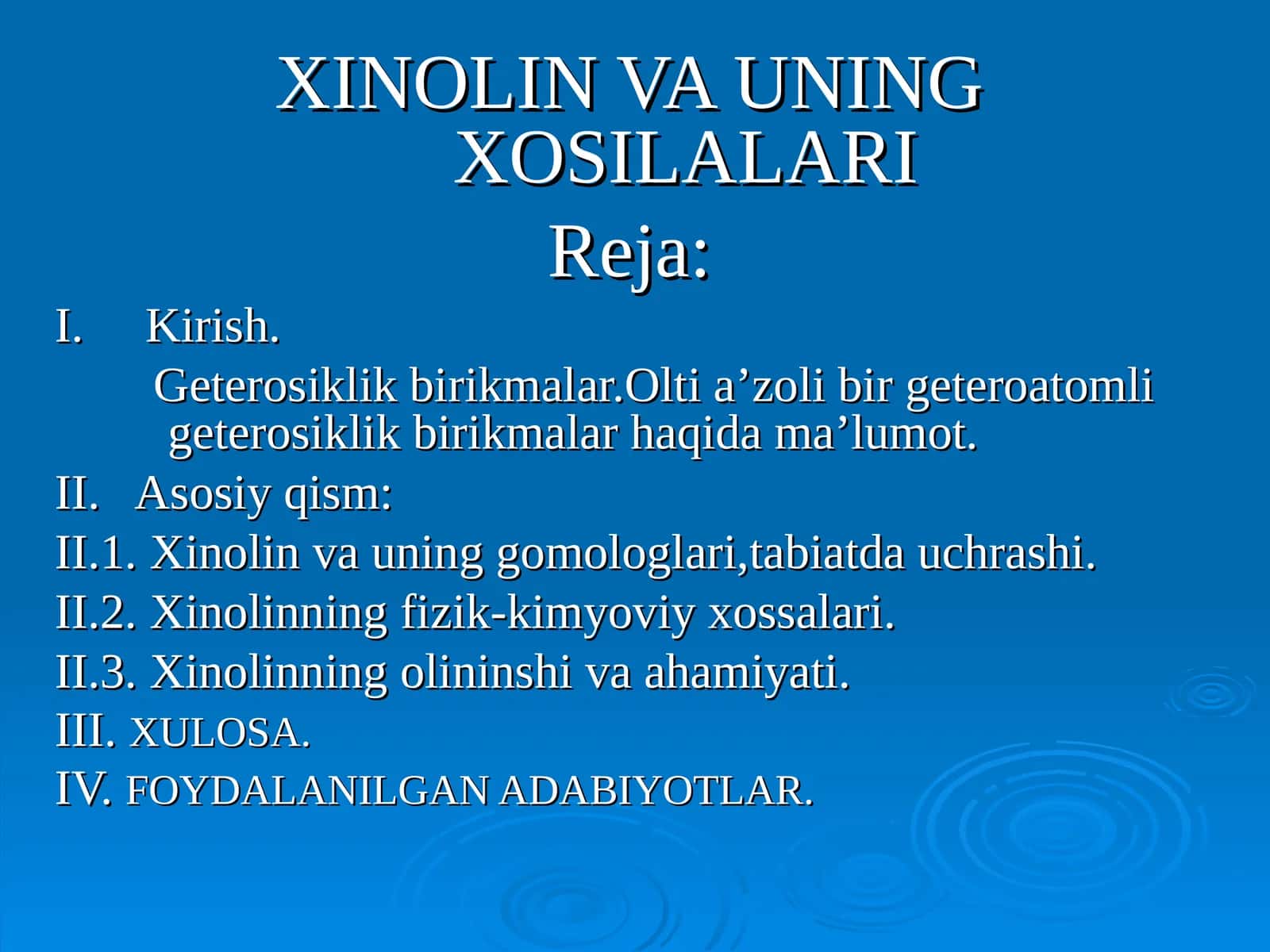 XINOLIN VA UNING XOSILALARI