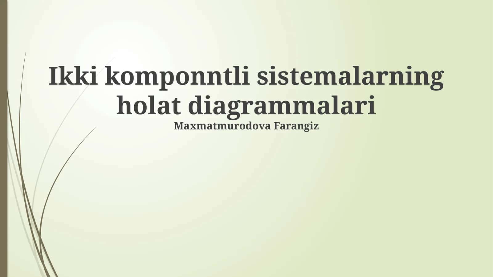 Ikki komponntli sistemalarning holat diagrammalari