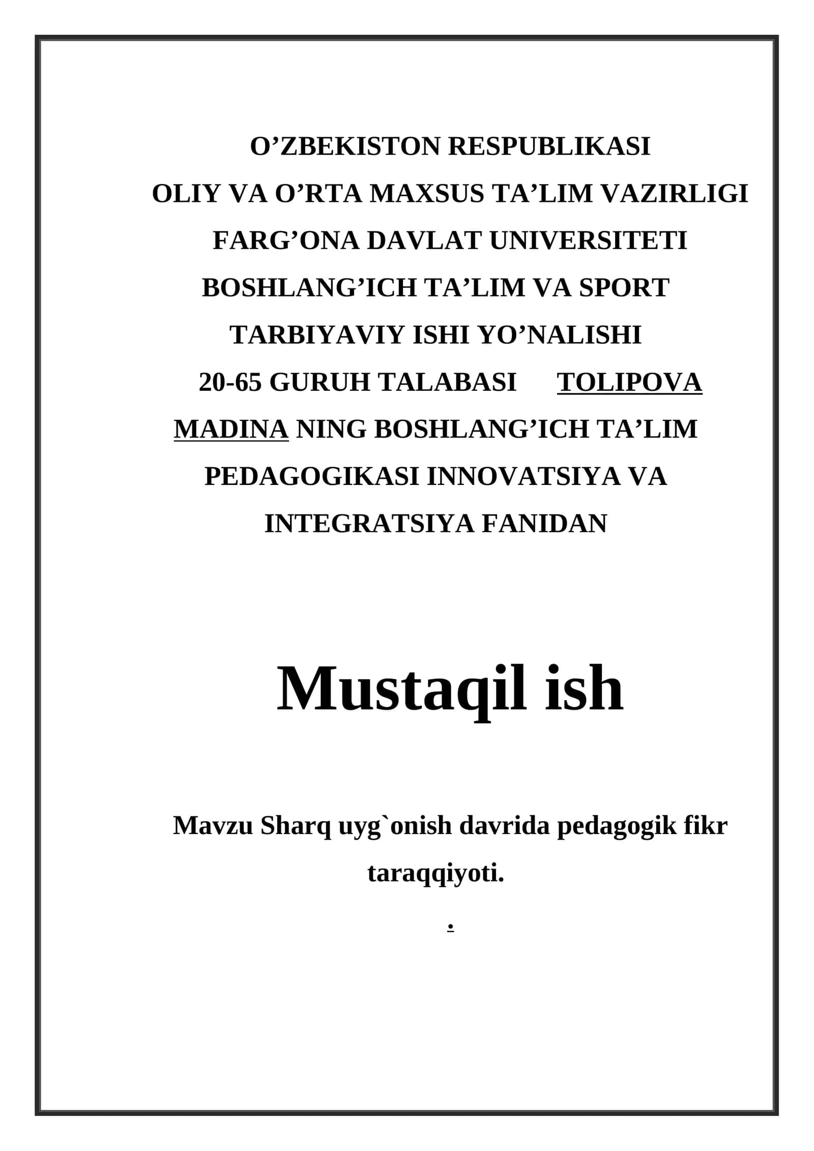 Sharq uyg`onish davrida pedagogik fikr taraqqiyoti