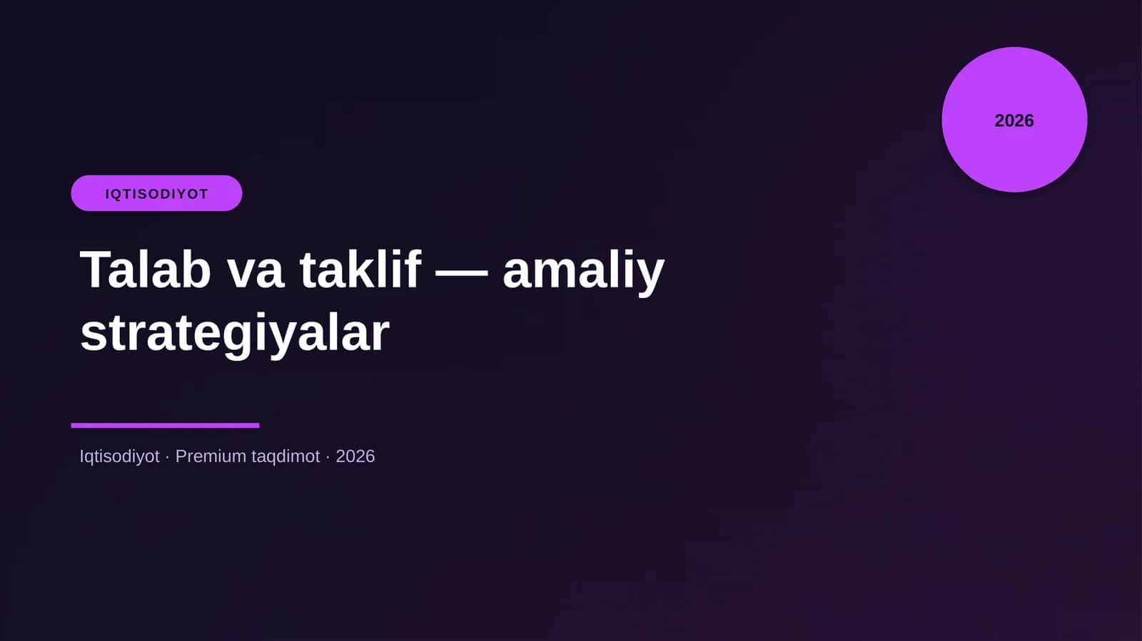 Talab va taklif — amaliy strategiyalar