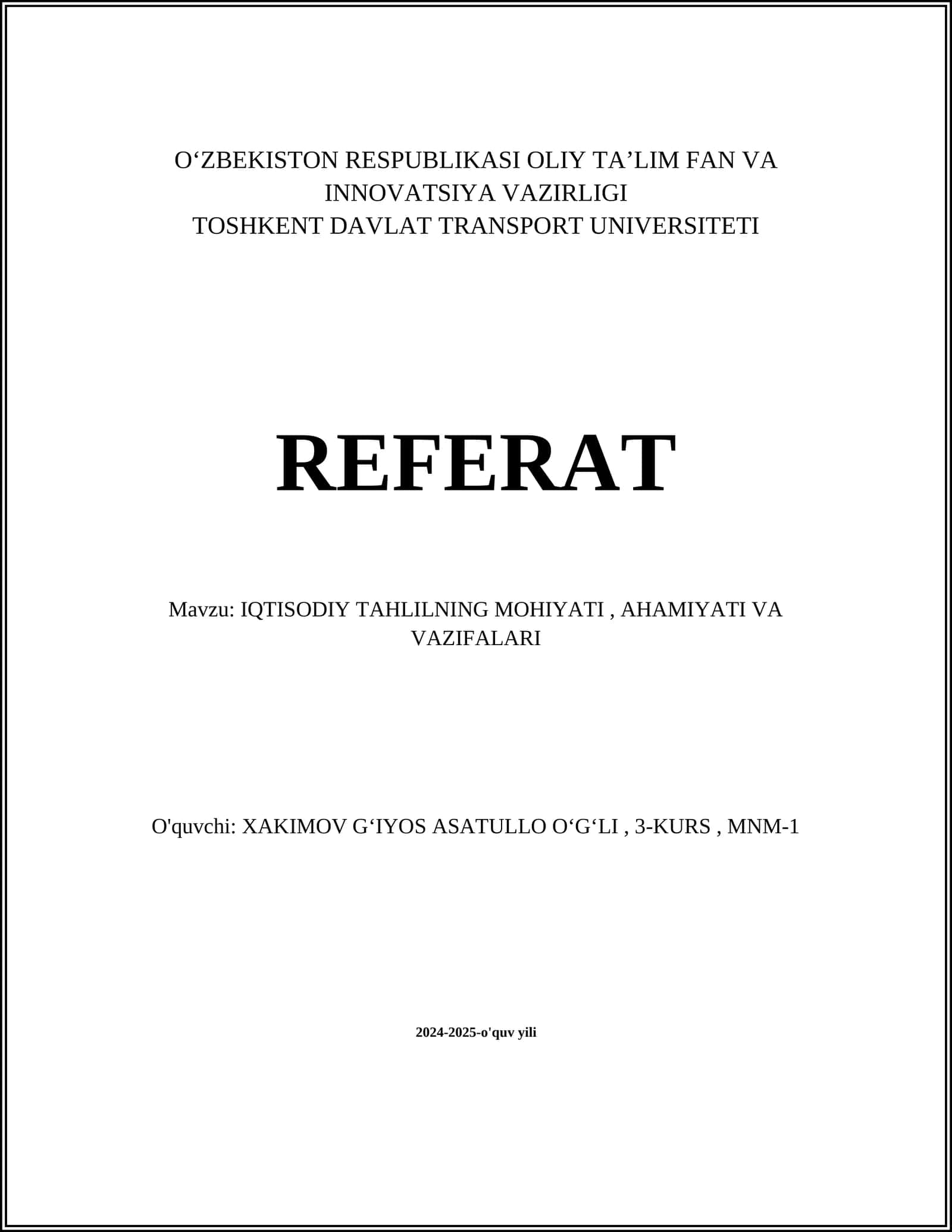 IQTISODIY TAHLILNING MOHIYATI, AHAMIYATI VA VAZIFALARI