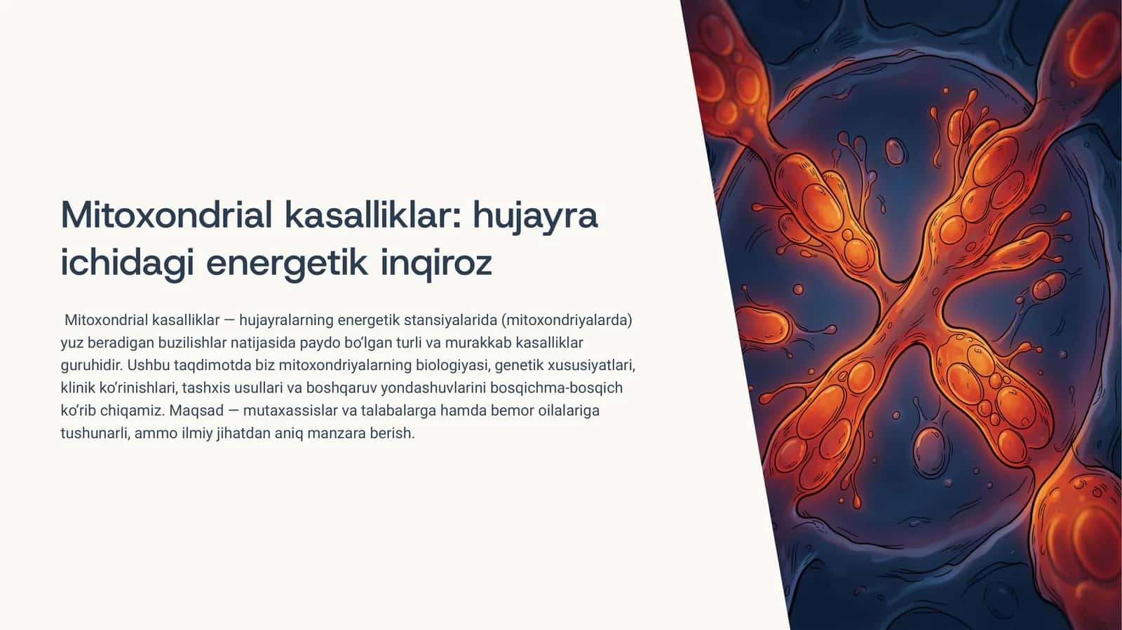 Mitoxondrial kasalliklar huujayra ichidagi energetik inqiroz