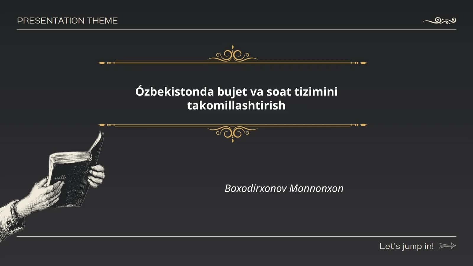 Bujet va soat tizimini takomillashtirish