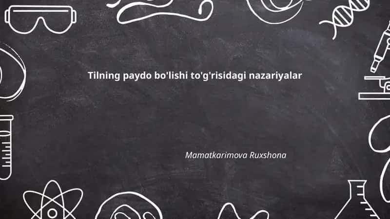 Tilning paydo bo'lishi to'g'risidagi nazariyalar