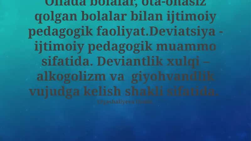 Ota-onasiz qolgan bolalar bilan ijtimoiy-pedagogik faoliyat