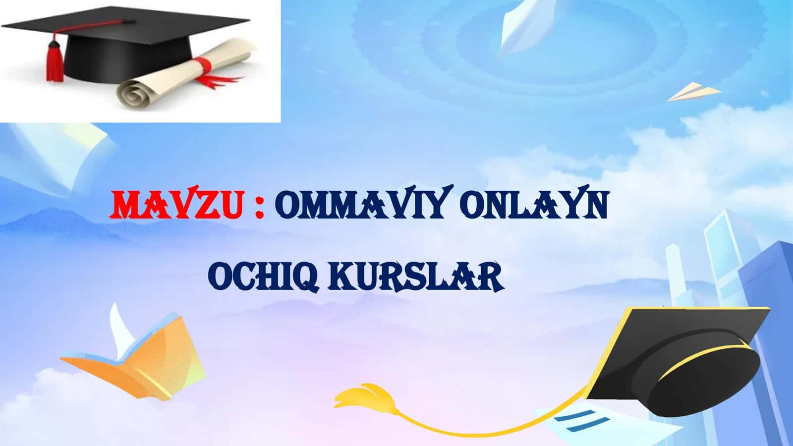 ommaviy onlayn ochiq kurslar