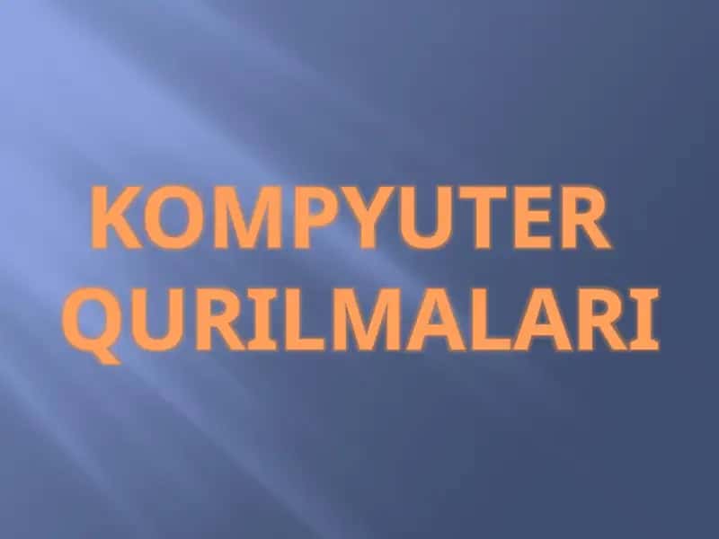 komyuter haqida tushuncha