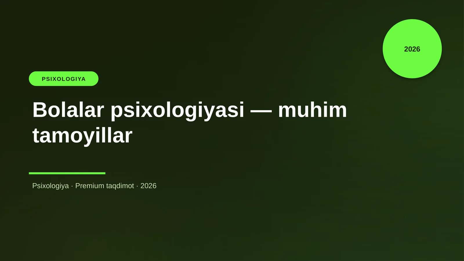 Bolalar psixologiyasi — muhim tamoyillar