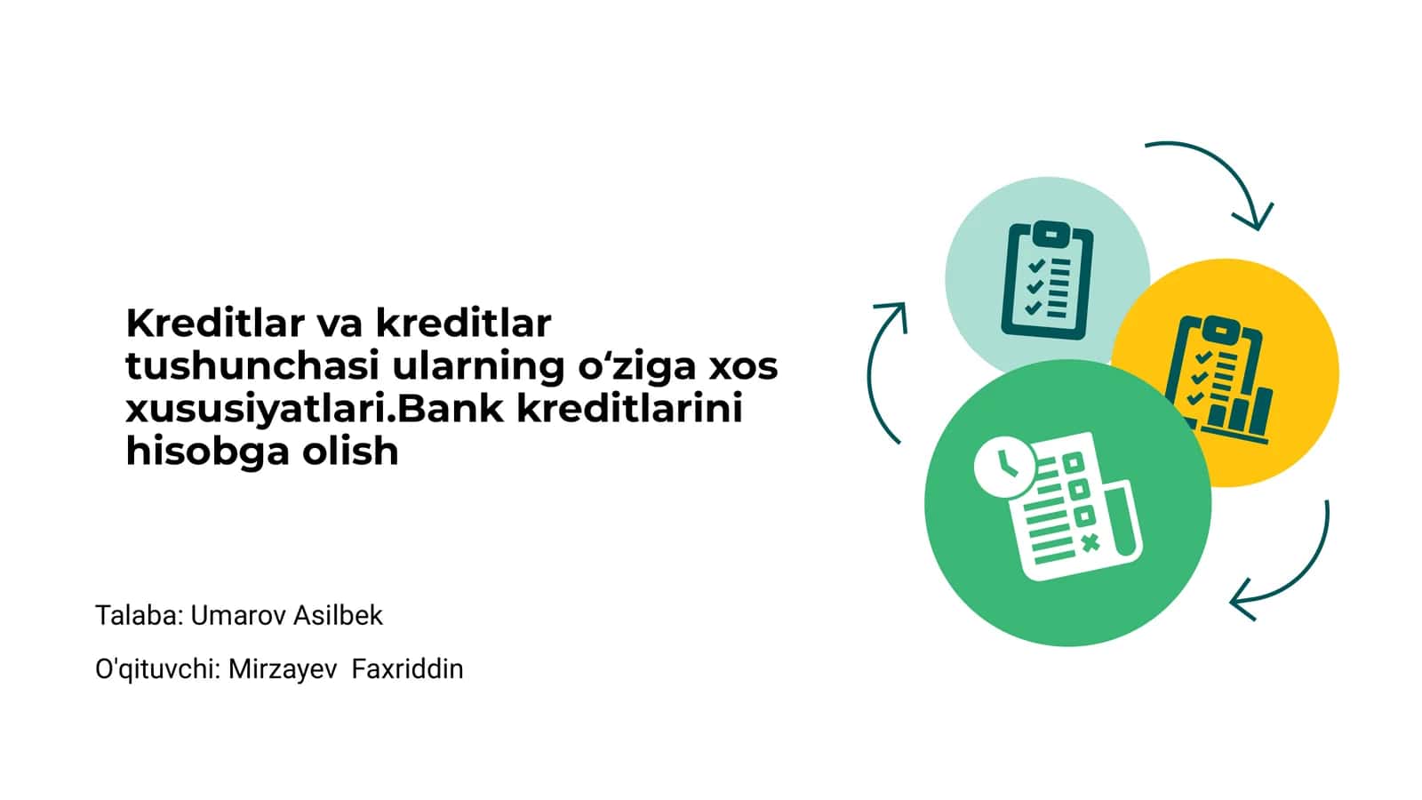 Kreditlar va kreditlarning o‘ziga xos xususiyatlar