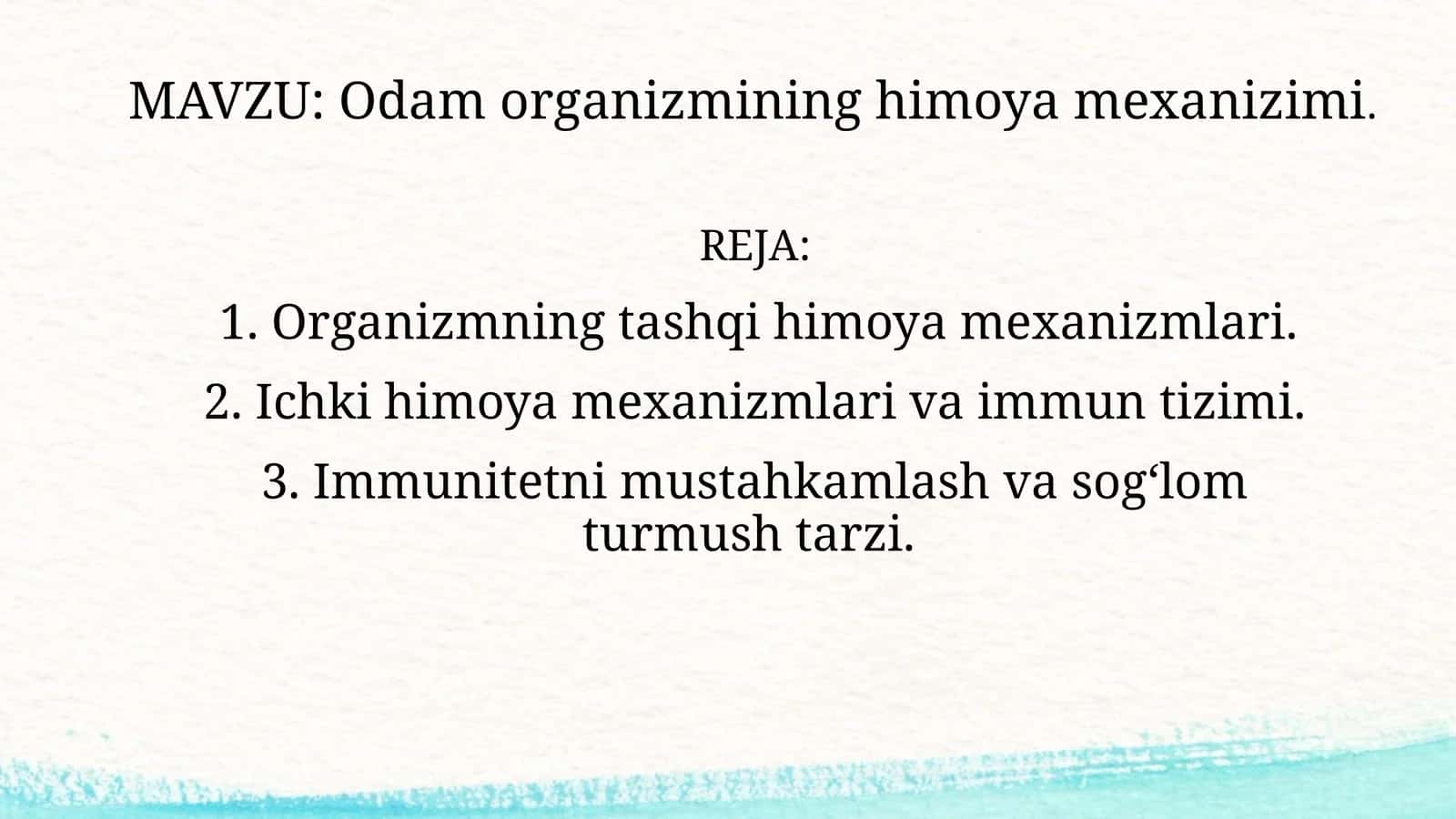 MAVZU: Odam organizmining himoya mexanizimi. slayd