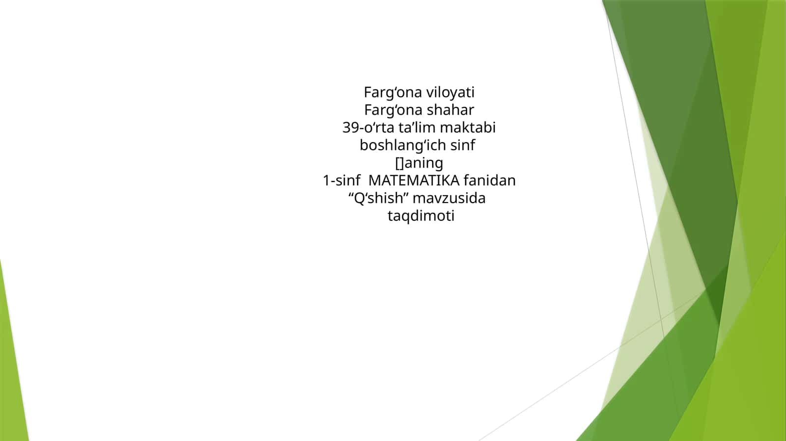 “Q‘shish” mavzusida taqdimoti
