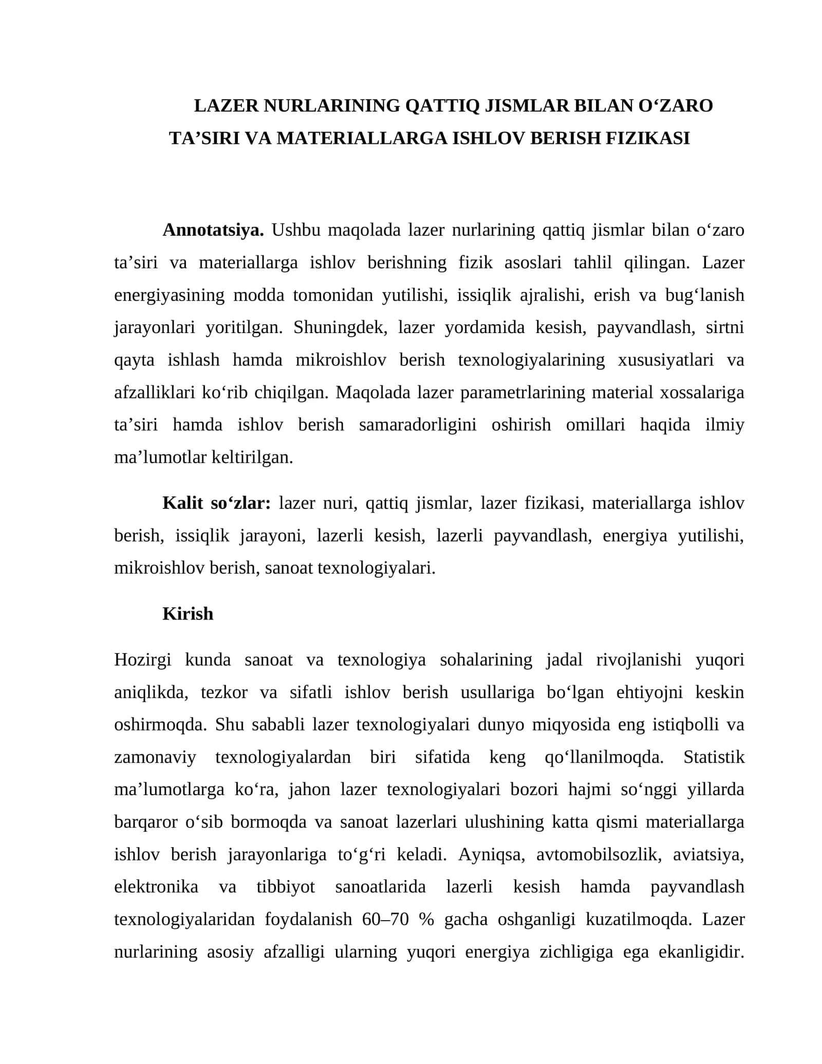 LAZER NURLARINING QATTIQ JISMLAR BILAN OʻZARO TAʼSIRI VA MATERIALLARGA ISHLOV BERISH FIZIKASI