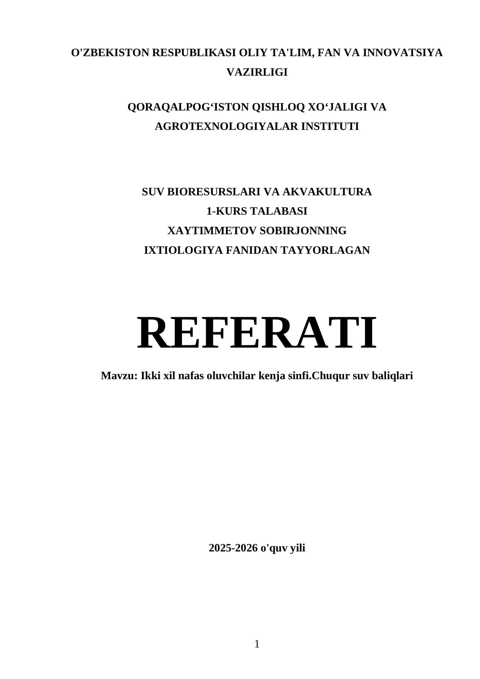 1-KURS TALABASI XAYTIMMETOV SOBIRJONNING IXTIOLOGIYA FANIDAN TAYYORLAGAN REFERATI