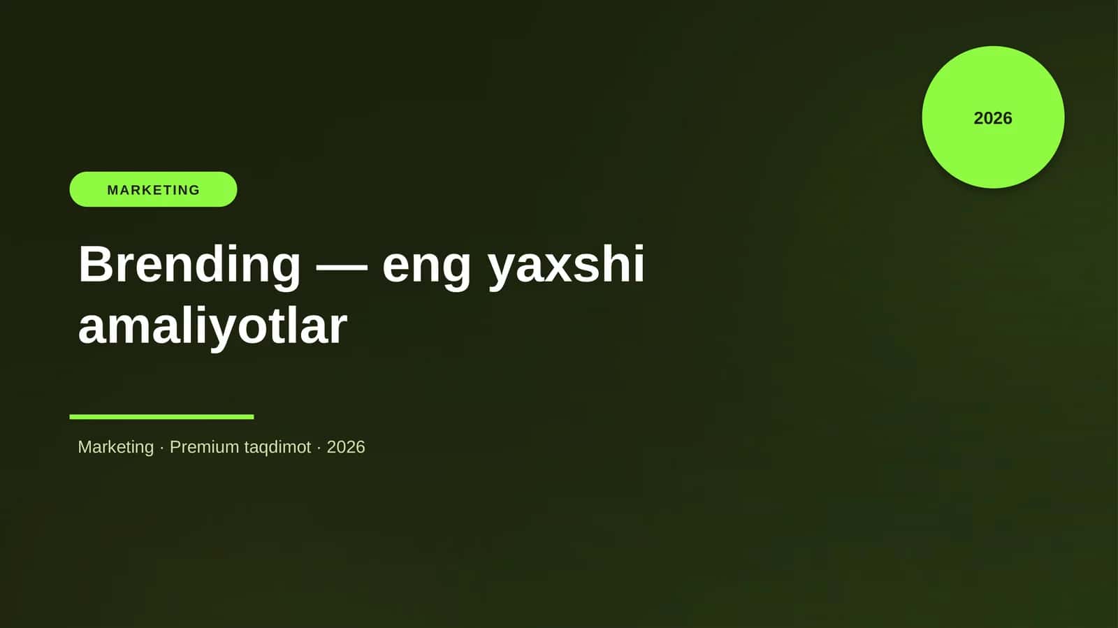 Brending — eng yaxshi amaliyotlar