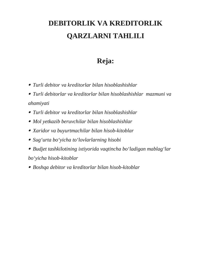 Debitlik va kreditorlik qarzlarini tahlili