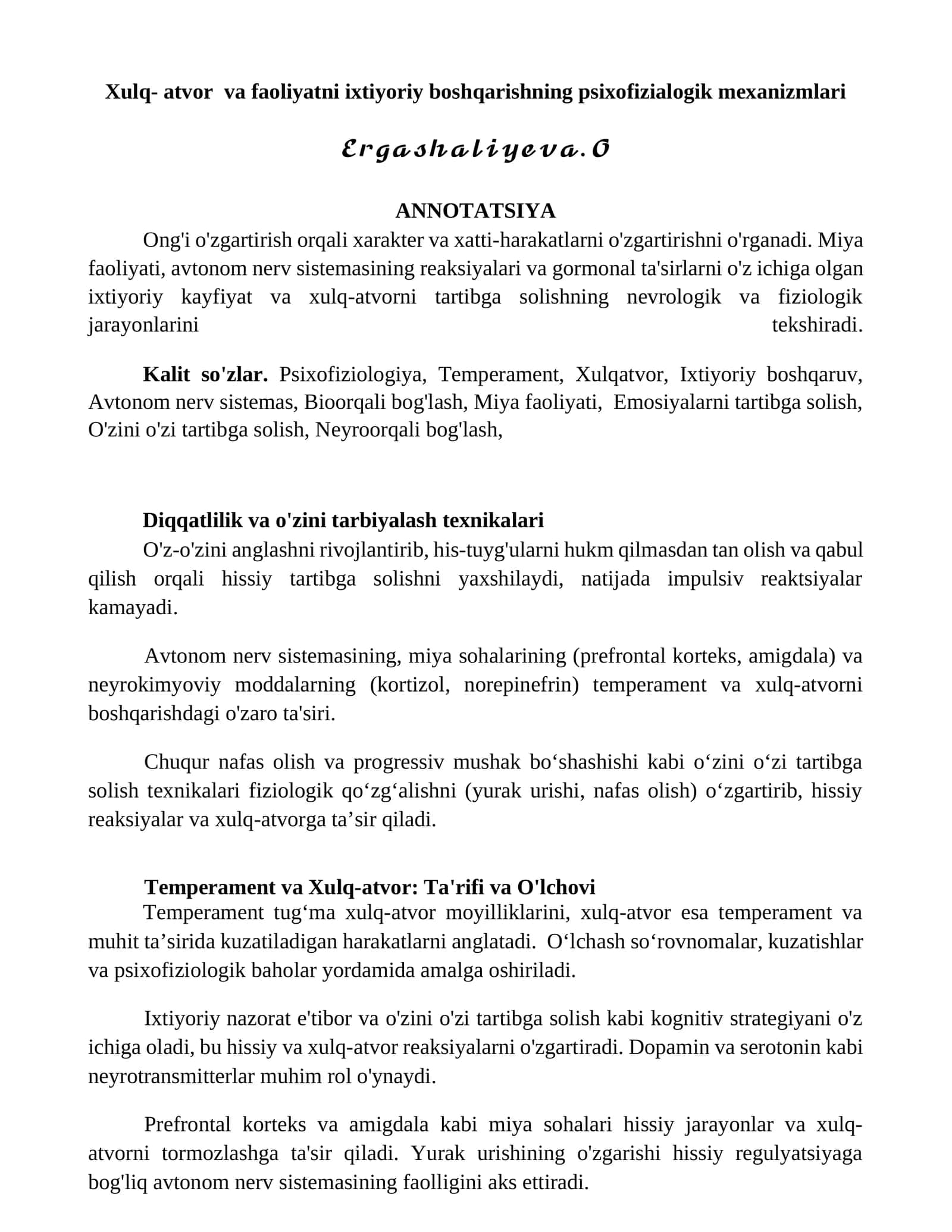 Xulq- atvor va faoliyatni ixtiyoriy boshqarishning psixofizialogik mexanizmlari