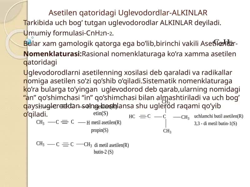 Asetilenqatoridagi Uglevodordlar-ALKINLAR